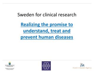 Sweden for clinical research