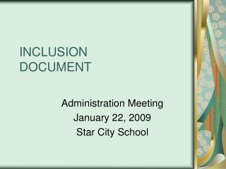 INCLUSION DOCUMENT