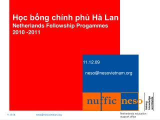 Học bổng chính phủ Hà Lan Netherlands Fellowship Progammes 2010 -2011
