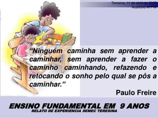 ENSINO FUNDAMENTAL EM 9 ANOS