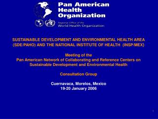 I. Regional Meeting on Collaborating Centers, Brasilia, Brazil – December 3-5, 2003