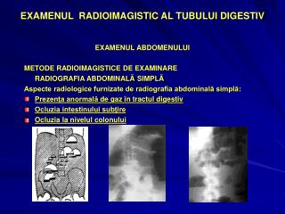 EXAMENUL RADIOIMAGISTIC AL TUBULUI DIGESTIV