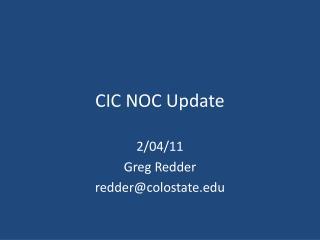 CIC NOC Update