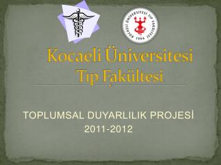 Kocaeli Üniversitesi Tıp Fakültesi