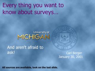 Every thing you want to know about surveys…