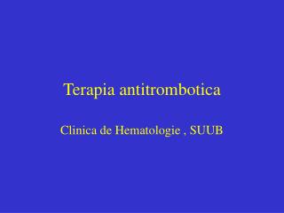 Terapia antitrombotica