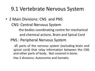 9.1 Vertebrate Nervous System