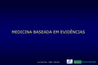 MEDICINA BASEADA EM EVIDÊNCIAS