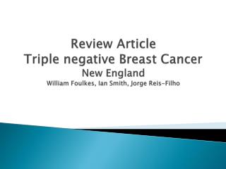 En clinique : le caractère TN ou basal like peut indiquer la présence d’une mutation BRCA1