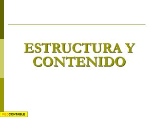 ESTRUCTURA Y CONTENIDO