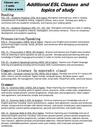 Classes are: - 3 units 2 days a week
