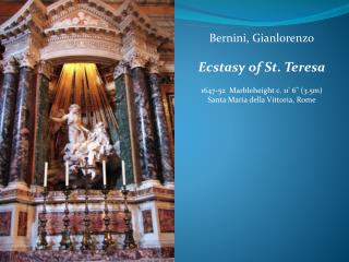 Bernini, Gianlorenzo Ecstasy of St. Teresa