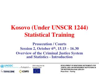 Kosovo (Under UNSCR 1244) Statistical Training