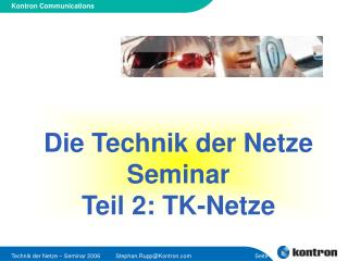 Die Technik der Netze Seminar Teil 2: TK-Netze