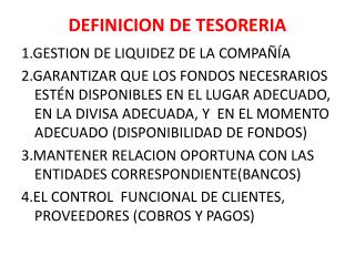 DEFINICION DE TESORERIA