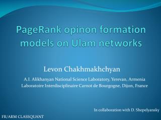 PageRank opinon formation models on Ulam networks