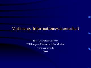 Vorlesung: Informationswissenschaft