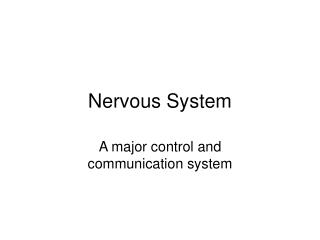 Nervous System