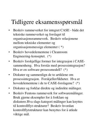 Tidligere eksamensspørsmål