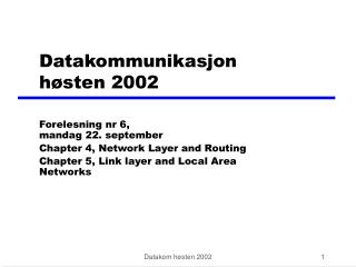 Datakommunikasjon høsten 2002