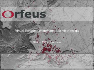 Virtual European Broadband Seismic Network