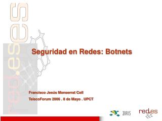 Seguridad en Redes: Botnets