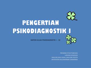 PROGRAM STUDI PSIKOLOGI JURUSAN SOSIOLOGI FAKULTAS ILMU SOSIAL DAN ILMU POLITIK