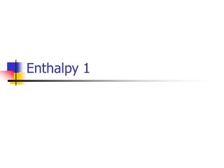 Enthalpy 1