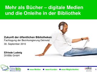 Mehr als Bücher – digitale Medien und die Onleihe in der Bibliothek