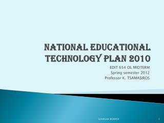 NATIONAL EDUCATIONAL TECHNOLOGY PLAN 2010