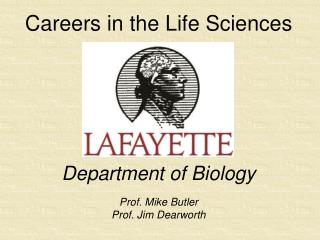 Careers in the Life Sciences