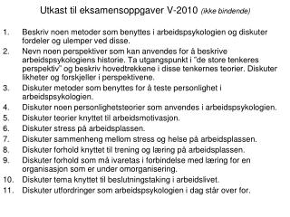 Utkast til eksamensoppgaver V-2010 (ikke bindende)