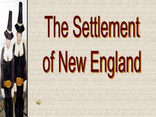 The Settlement of New England