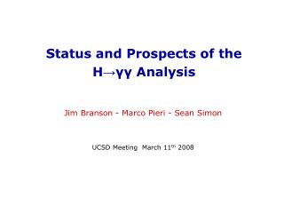 Status and Prospects of the H → γγ Analysis