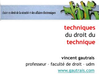 techniques du droit du technique