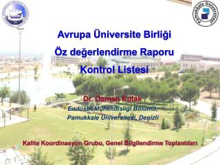 Kalite Koordinasyon Grubu, Genel Bilgilendirme Toplantıları