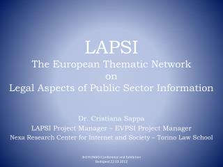 LAPSI The European Thematic Network on Legal Aspects of Public Sector Information