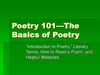 Poetry 101—The Basics of Poetry