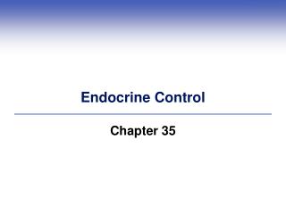 Endocrine Control