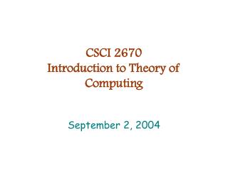 CSCI 2670 Introduction to Theory of Computing