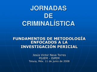 JORNADAS DE CRIMINALÍSTICA