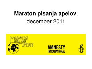 Maraton pisanja apelov , december 2011