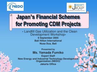 - Landfill Gas Utilization and the Clean Development Workshop - 6 September 2005