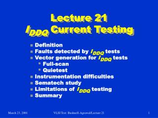 Lecture 21 I DDQ Current Testing