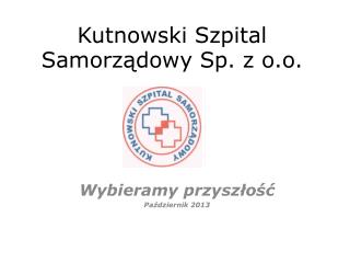 Kutnowski Szpital Samorządowy Sp. z o.o.