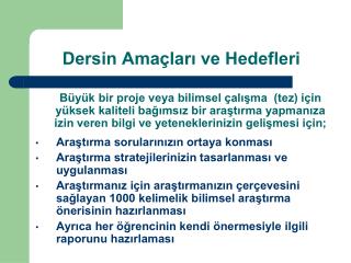 Dersin Amaçları ve Hedefleri