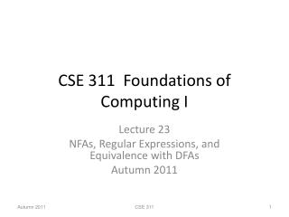 CSE 311 Foundations of Computing I