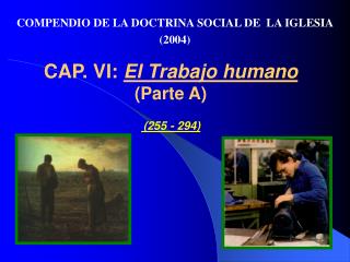 CAP. VI: El Trabajo humano (Parte A) (255 - 294)