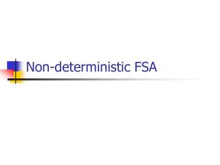 Non-deterministic FSA