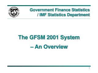 Government Finance Statistics / IMF Statistics Department